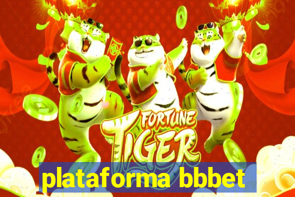 plataforma bbbet